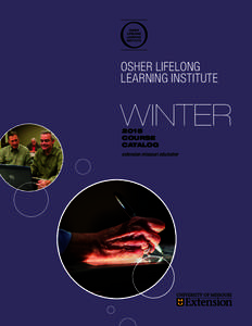 OSHER LIFELONG LEARNING INSTITUTE WINTER 2015 COURSE