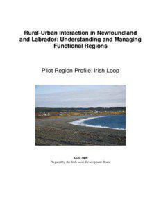 Rural-Urban Interaction in Newfoundland and Labrador: Understanding and Managing Functional Regions