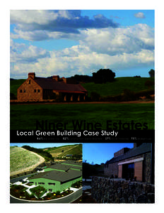 Niner Wine Estates Local Green Building Case Study 86% less water use