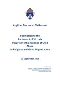 Anglican Diocese of Melbourne  Submission to the Parliament of Victoria Inquiry into the handling of Child Abuse
