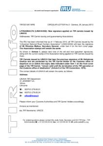 TIR/GE1261/MRE  CIRCULAR LETTER No 2 - Geneva, 25 January 2013 LITHUANIA/LTU (LINAVA/032): New signature applied on TIR carnets issued by LINAVA