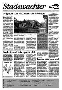 UITGAVE: Politieke Vereniging Sterk Meppel  26e jaargang no. 4, Herfst 2007 De gracht kost wat, maar subsidie helpt