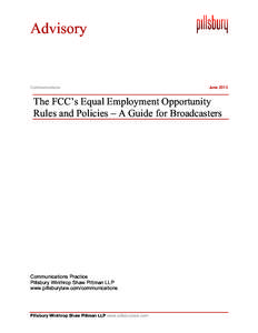 Human resource management / Public file / Race and ethnicity / Federal Communications Commission / Low-power broadcasting / Recruitment / Broadcasting / Electronic engineering / Management / Lutheran Church-Missouri Synod v. FCC / Equal Employment Opportunity Commission / Broadcast law