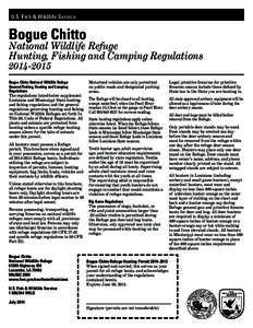 U.S. Fish & Wildlife Service  Bogue Chitto National Wildlife Refuge Hunting, Fishing and Camping Regulations