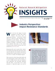 Natural Hazard Mitigation  INSIGHTS A publication of the Institute for Business & Home Safety ™  NoFebruary 2000