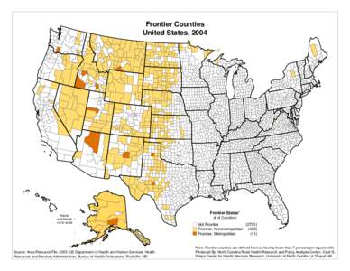 Frontier Counties United States, 2004 Alaska and Hawaii not to scale