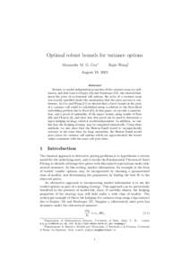 Optimal robust bounds for variance options Alexander M. G. Cox∗ Jiajie Wang†  August 19, 2013