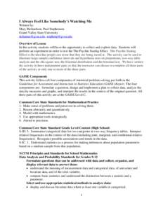 I Always Feel Like Somebody’s Watching Me Written by: Mary Richardson, Paul Stephenson Grand Valley State University [removed], [removed] Overview of Lesson