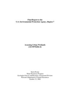 Wetlands / Aquatic ecology / Constructed wetland / Cache River / Wetlands of the United States / Saline Wetlands Conservation Partnership / Environment / Geography of Illinois / Earth