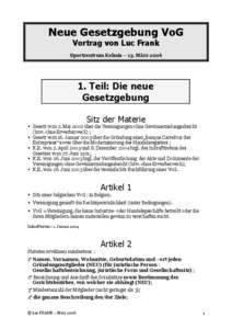 Neue Gesetzgebung VoG Vortrag von Luc Frank Sportzentrum Kelmis – 13. März 2006