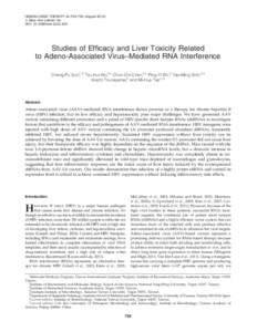 HUMAN GENE THERAPY 24:739–750 (August 2013) ª Mary Ann Liebert, Inc. DOI: humStudies of Efficacy and Liver Toxicity Related to Adeno-Associated Virus–Mediated RNA Interference