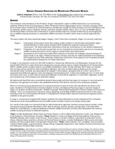 HIGHWAY CROSSING STRUCTURES FOR METROPOLITAN PORTLAND’S WILDLIFE Linda K. Anderson (Phone: , Email: ), Department of Geography, Portland State University, P.O. Box 751, Portland, OR 97207, F