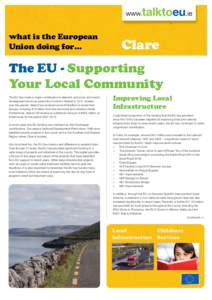 what is the European Union doing for… Clare  The EU - Supporting