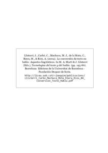 Llisterri, J., Carbó, C., Machuca, M. J., de la Mota, C., Riera, M., & Ríos, ALa conversión de texto en habla: Aspectos lingüísticos.