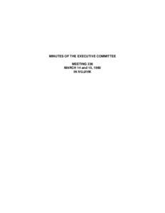 MINUTES OF THE EXECUTIVE COMMITTEE MEETING 236 MARCH 14 and 15, 1990 IN IVUJIVIK  MINUTES OF THE EXECUTIVE COMMITTEE OF THE KATIVIK SCHOOL BOARD