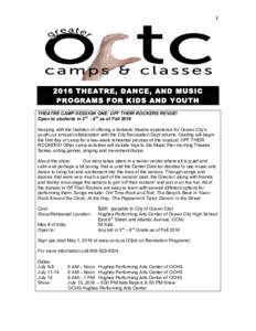 THEATRE, DANCE, AND MUSIC PROGRAMS FOR KIDS AND YOUTH