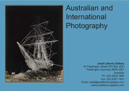 Australian and International Photography Josef Lebovic Gallery 34 Paddington Street (PO Box 453)
