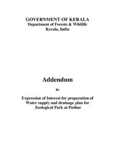 GOVERNMENT OF KERALA Department of Forests & Wildlife Kerala, India Addendum to