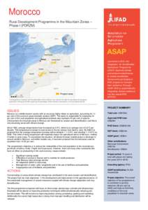 Morocco Rural Development Programme in the Mountain Zones – Phase I (PDRZM) Launched in 2012, the Adaptation for Smallholder