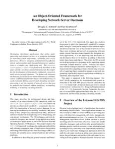 An Object-Oriented Framework for Developing Network Server Daemons Douglas C. Schmidty and Paul Stephensonz y Department   and 