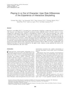 CYBERPSYCHOLOGY, BEHAVIOR, AND SOCIAL NETWORKING Volume 15, Number 11, 2012 ª Mary Ann Liebert, Inc. DOI: cyberPlaying In or Out of Character: User Role Differences