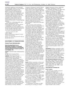 [removed]Federal Register / Vol. 72, No[removed]Wednesday, October 31, [removed]Notices potentially significant environmental and community impacts to be evaluated