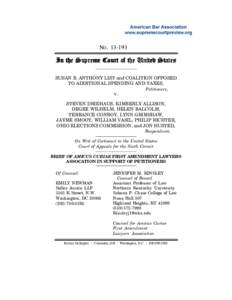 NO[removed]In the Supreme Court of the United States SUSAN B. ANTHONY LIST and COALITION OPPOSED TO ADDITIONAL SPENDING AND TAXES, Petitioners,