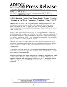 ADEQ, Prescott Creeks Plan Water Quality Testing Event for Students at La Tierra Community School on Friday, Feb. 17