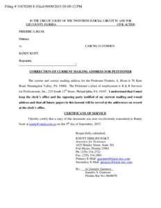 Filing # E-Filed:09:12 PM  IN THE CIRCUIT COURT OF THE TWENTIETH JUDICIAL CIRCUIT IN AND FOR LEE COUNTY, FLORIDA CIVIL ACTION FREDERIC A. BLUM,