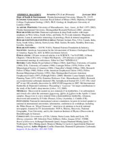 SYNOPTIC CV (1 OF 29 PAGES) JANUARY 2014 Dept. of Earth & Environment Florida International University. Miami, FLECONOMIC GEOLOGIST: Associate Royal School of Mines (1964); Diploma of Imperial College, Explorati