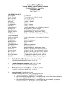 Approved Meeting Minutes Charlotte Harbor National Estuary Program Technical Advisory Committee October 14, 2009 Fort Myers, FL MEMBERS PRESENT