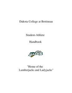 Dakota College at Bottineau  Student-Athlete Handbook  