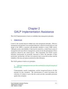 Chapter 2 GALP Implementation Assistance The GALP Implementation is based on established data management principles. 1.  PRINCIPLES