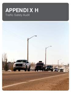 APPENDIX H - Traffic Safety Audit