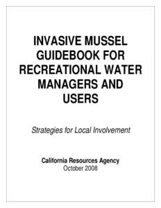 INVASIVE MUSSEL GUIDEBOOK FOR RECREATIONAL WATER MANAGERS AND USERS