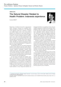 Pre-conference Seminar Disaster Medicine—Epidemic Disease, Earthquake, Tsunami and Nuclear Disaster [Indonesia]  The Natural Disaster Related to