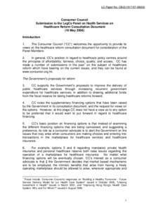 LC Paper No. CB[removed])  Consumer Council Submission to the LegCo Panel on Health Services on Healthcare Reform Consultation Document (10 May 2008)