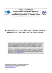 OECD-ILO CONFERENCE ON CORPORATE SOCIAL RESPONSIBILITY Employment and Industrial Relations: Promoting Responsible Business Conduct in a Globalising Economy[removed]June 2008, OECD Conference Centre, Paris, France