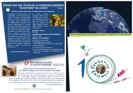 GRAND PRIX DES 10 ANS DE LA FONDATION ENSEMBLE RAINFOREST ALLIANCE Pérou  Gestion Durable des Forêts, de l’Agriculture et du Tourisme.
