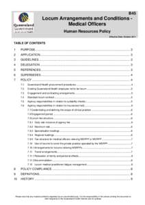 B45  Locum Arrangements and Conditions Medical Officers Human Resources Policy Effective Date: October 2011