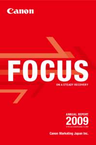 FOCUS on a steady recovery ANNUAL REPORT  2009