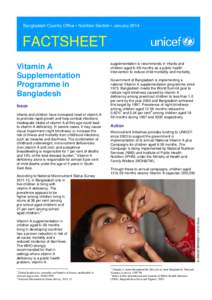 Bangladesh Country Office • Nutrition Section • January[removed]FACTSHEET Issue Infants and children have increased need of vitamin A