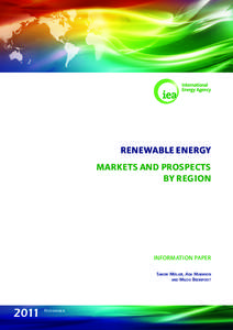 RENEWABLE ENERGY MARKETS AND PROSPECTS BY REGION INFORMATION PAPER Simon Müller, Ada Marmion