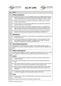 SQ BY-LAWS No. 1 By-Law Affiliations and Registrations