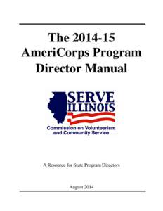 The[removed]AmeriCorps Program Director Manual A Resource for State Program Directors