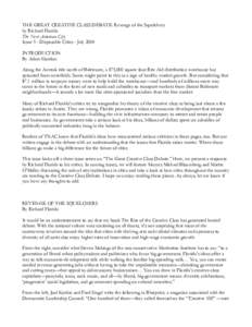 THE GREAT CREATIVE CLASS DEBATE: Revenge of the Squelchers by Richard Florida The Next American City Issue 5 - Disposable Cities - July 2004 INTRODUCTION By Adam Gordon