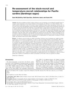 1782  Re-assessment of the stock–recruit and temperature–recruit relationships for Pacific sardine (Sardinops sagax) Sam McClatchie, Ralf Goericke, Guillermo Auad, and Kevin Hill