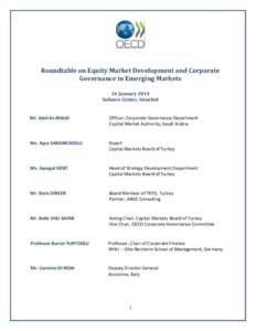 Roundtable on Equity Market Development and Corporate Governance in Emerging Markets 16 January 2014 Sabancı Center, Istanbul  Mr. Adel AL-MALKI