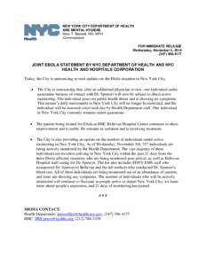 NEW YORK CITY DEPARTMENT OF HEALTH AND MENTAL HYGIENE Mary T. Bassett, MD, MPH Commissioner FOR IMMEDIATE RELEASE Wednesday, November 5, 2014