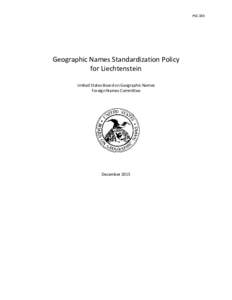 FNC 385  Geographic Names Standardization Policy for Liechtenstein United States Board on Geographic Names Foreign Names Committee